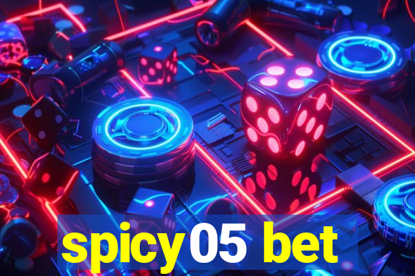 spicy05 bet